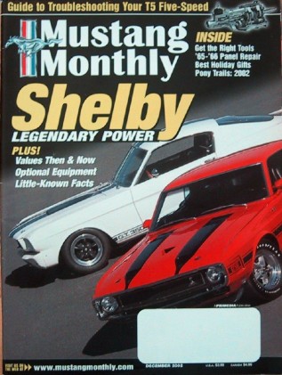 MUSTANG MONTHLY 2002 DEC - SHELBY HISTORY, GTA, GT350